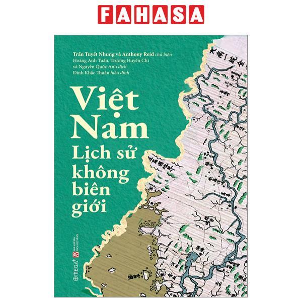 Việt Nam - Lịch Sử Không Biên Giới