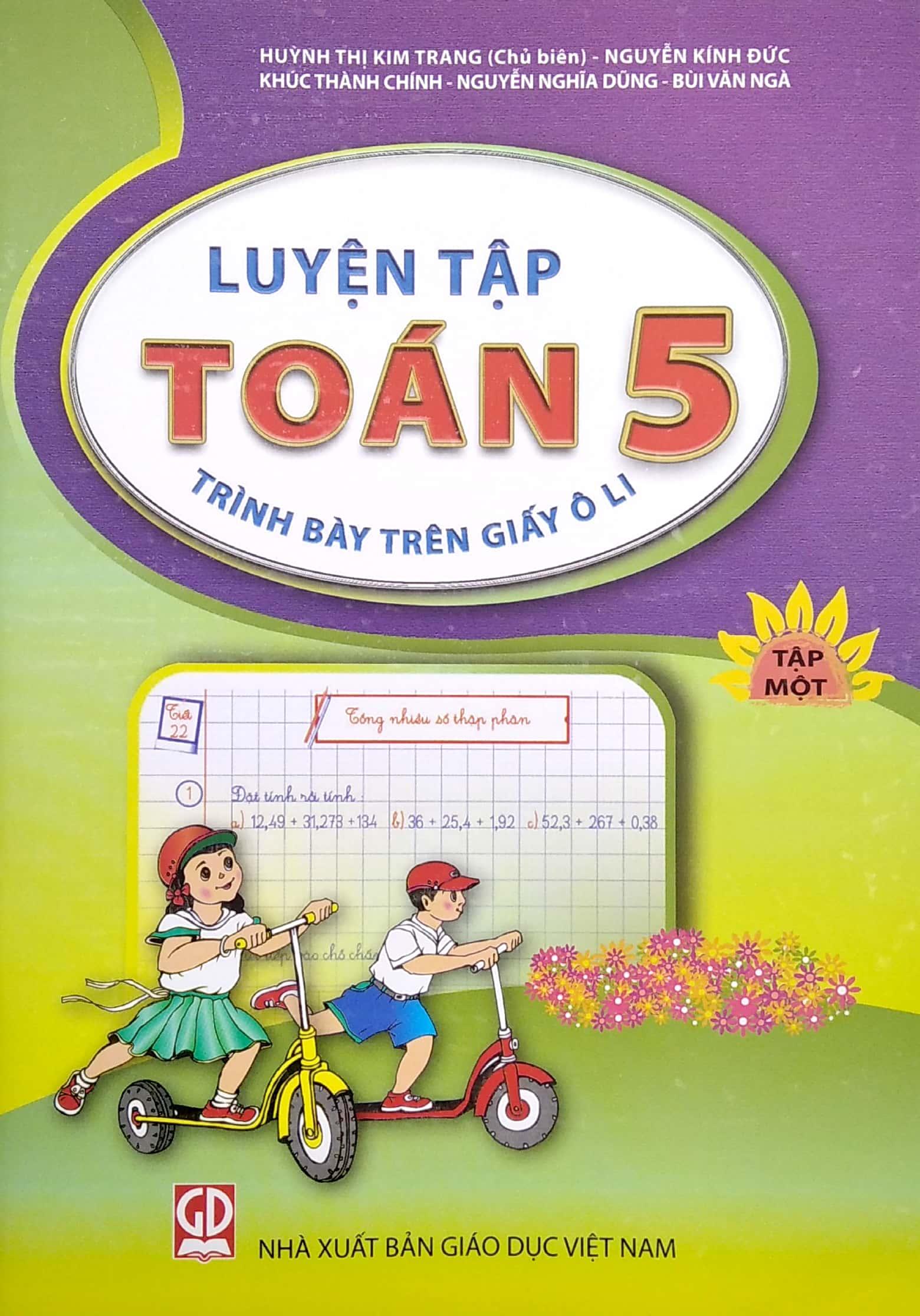 Luyện Tập Toán Lớp 5 - Trình Bày Trên Giấy Ô Li - Tập 1 (2022)