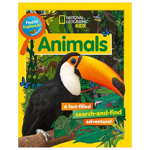 Sách ngoại văn: Find It! Explore It! Animals