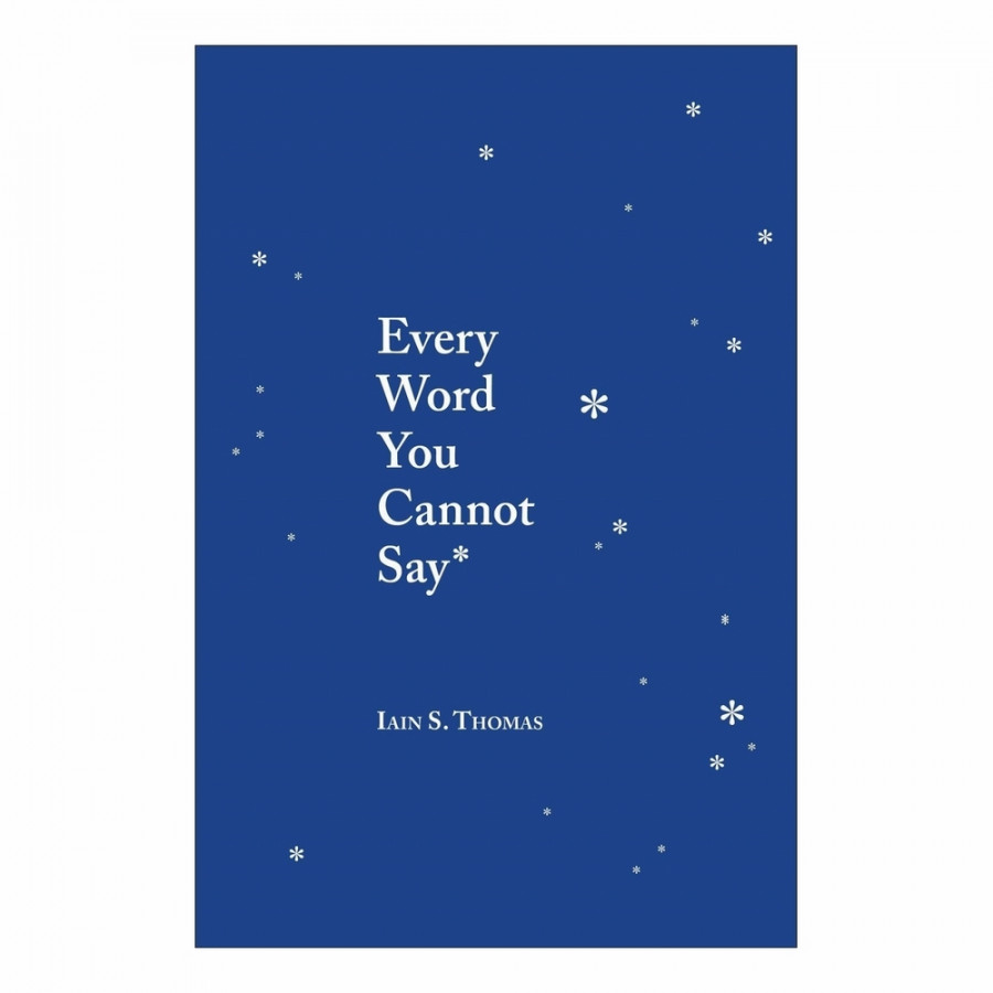 Every Word You Cannot Say
