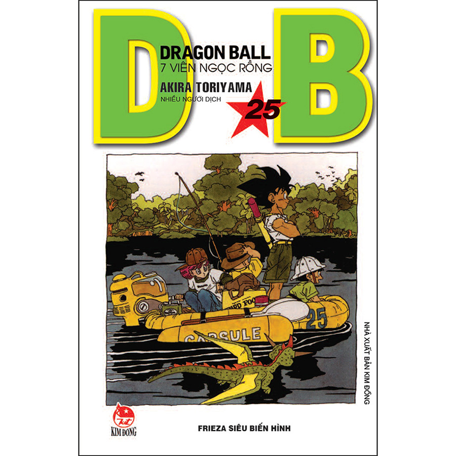 Dragon Ball - 7 Viên Ngọc Rồng Tập 25: Frieza Siêu Biến Hình (Tái Bản 2022)