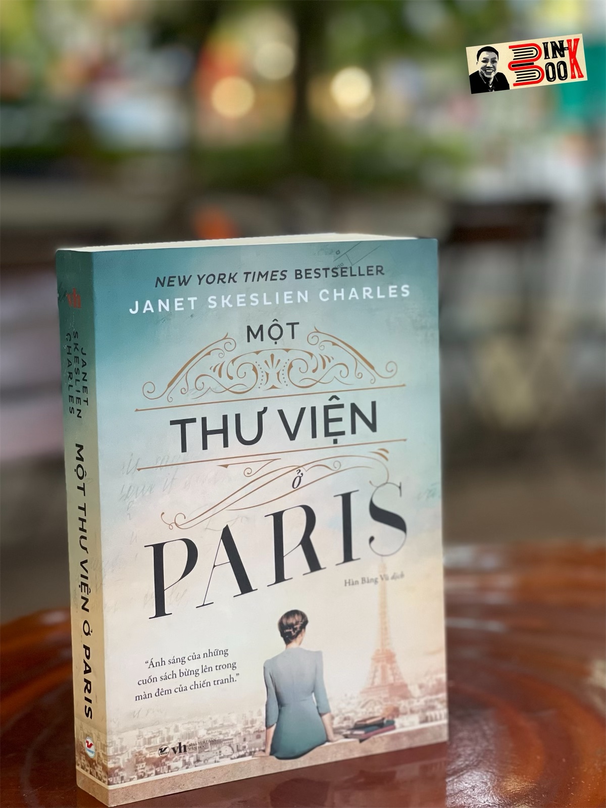 MỘT THƯ VIỆN Ở PARIS – Janet Skeslien Charles – New York Times Bestseller - Tân Việt – NXB Văn Học (bìa mềm)