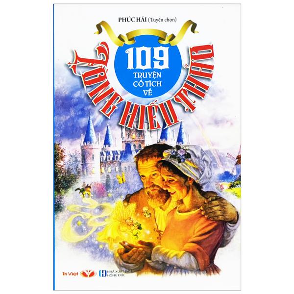 109 Truyện Cổ Tích Về Lòng Hiếu Thảo