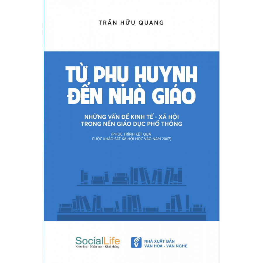 Từ phụ huynh đến nhà giáo - Những vấn đề kinh tế-xã hội trong nền giáo dục phổ thông