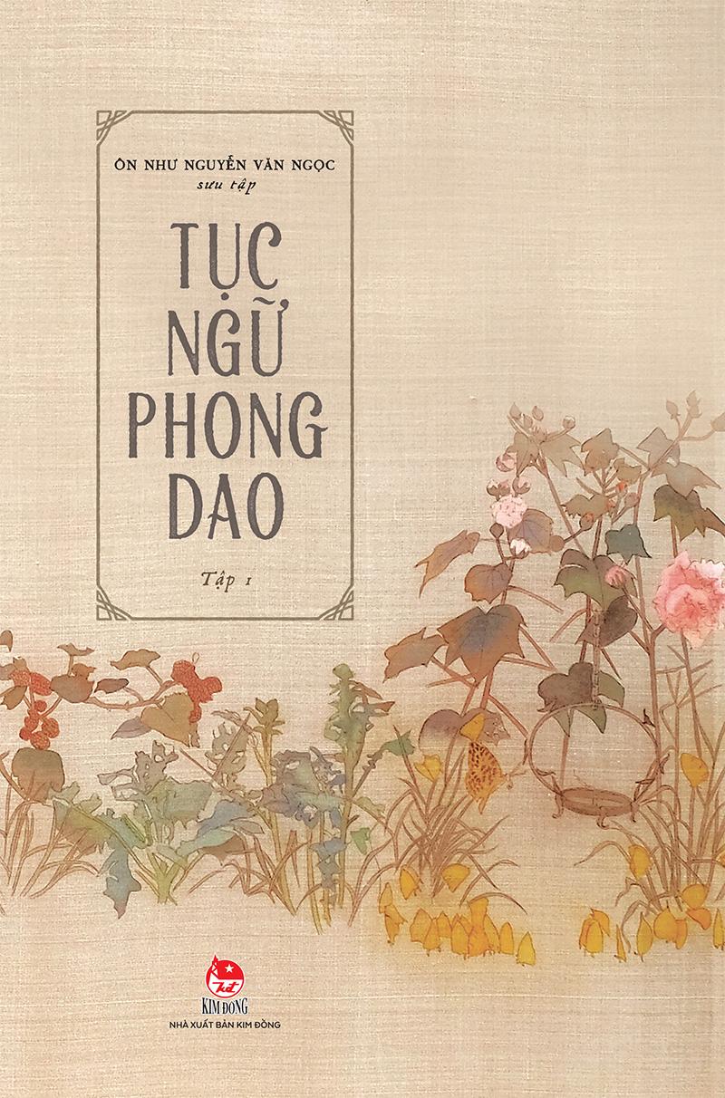 Kim Đồng - Tục ngữ phong dao - Tập 1