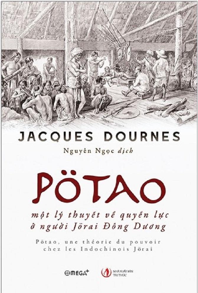 Pötao, Một Lý Thuyết Về Quyền Lực Ở Người Jörai Đông Dương