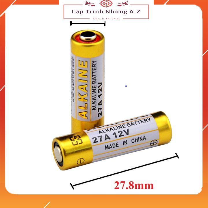 [Lập Trình Nhúng A-Z][G7] Pin 12V 27A/23A Alkaline Dùng Cho Điều Khiển