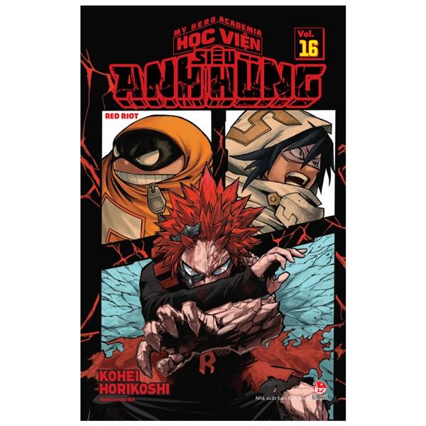 My Hero Academia – Học Viện Siêu Anh Hùng – Tập 16 Red Riot Tái Bản 2022