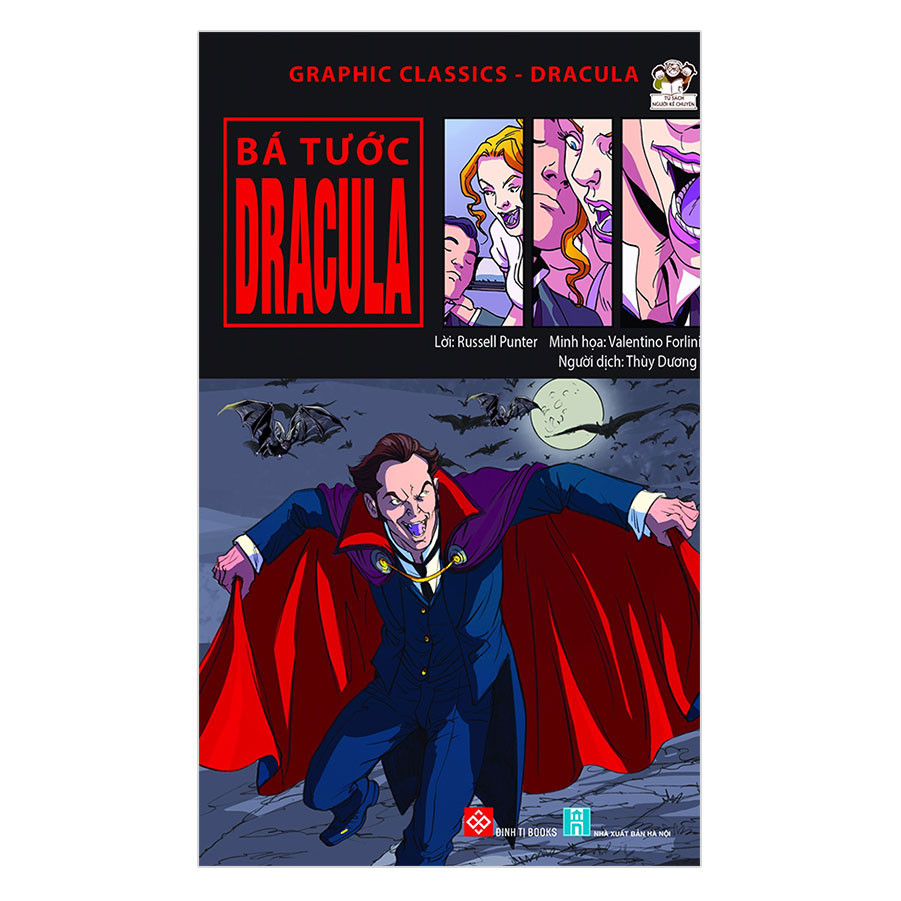 Graphic Classics - Dracula - Bá Tước Dracula