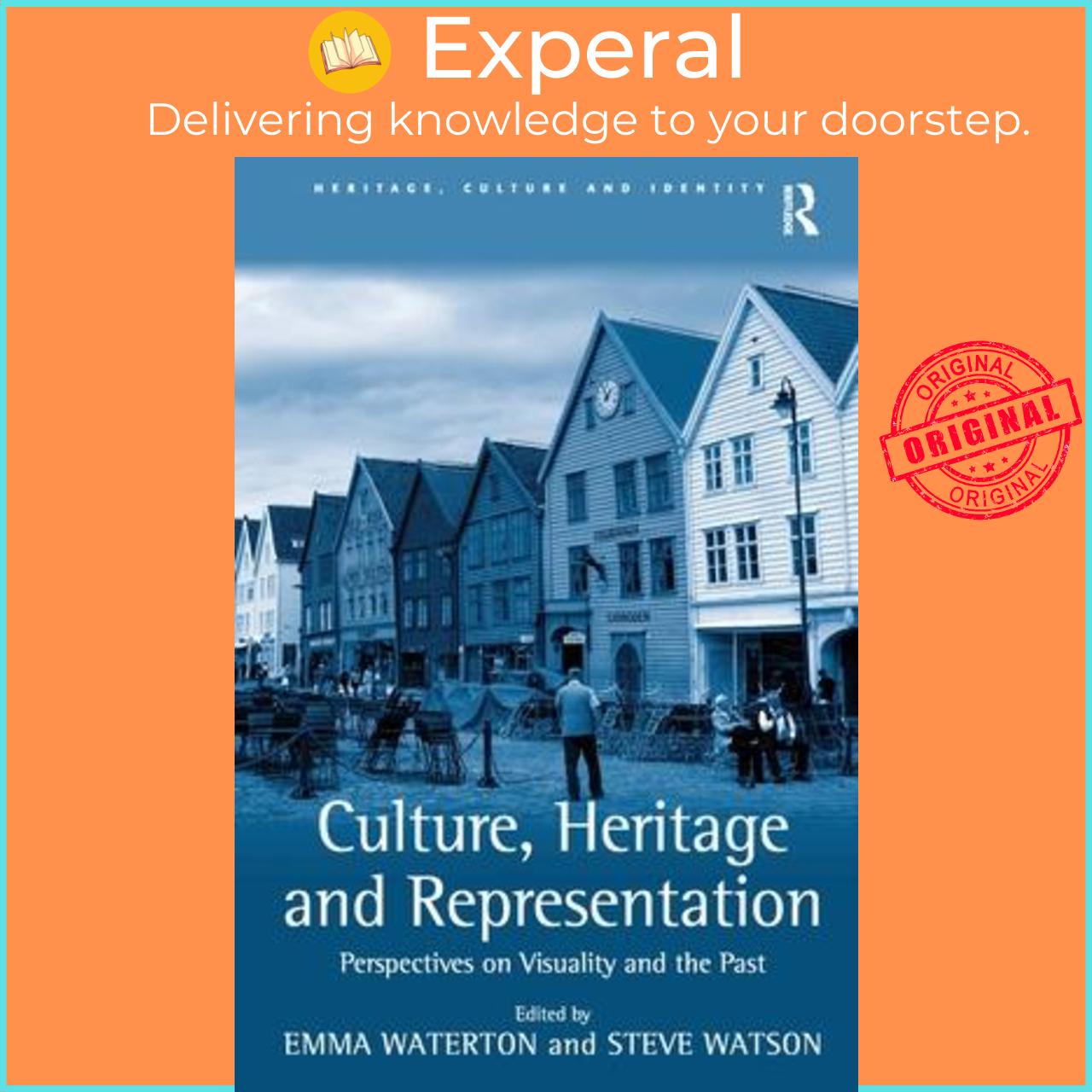 Sách - Culture, Heritage and Representation : Perspectives on Visuality and the  by Steve Watson (UK edition, paperback)