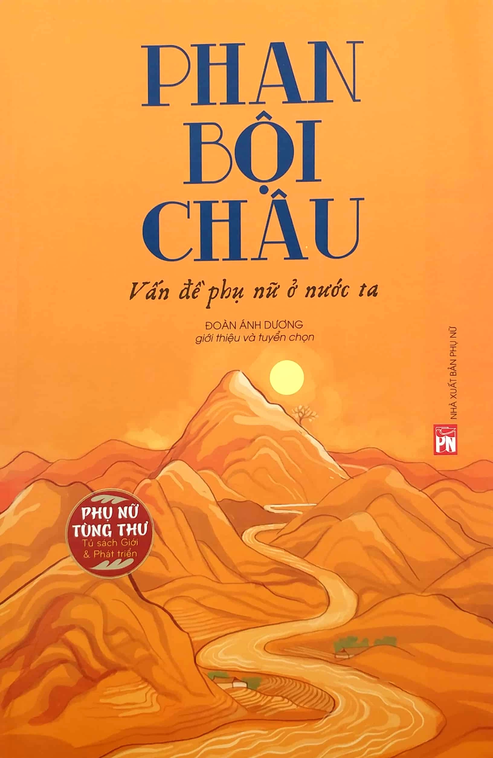 Phan Bội Châu - Vấn Đề Phụ Nữ Ở Nước Ta (PN) 