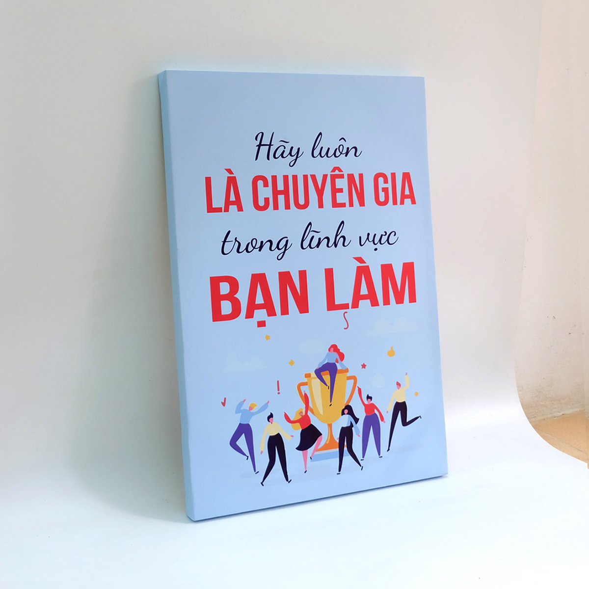 Tranh slogan canvas tạo động lực [trang trí văn phòng] OFV044 Hãy luôn là chuyên gia trong lĩnh vực của mình  Cocopic