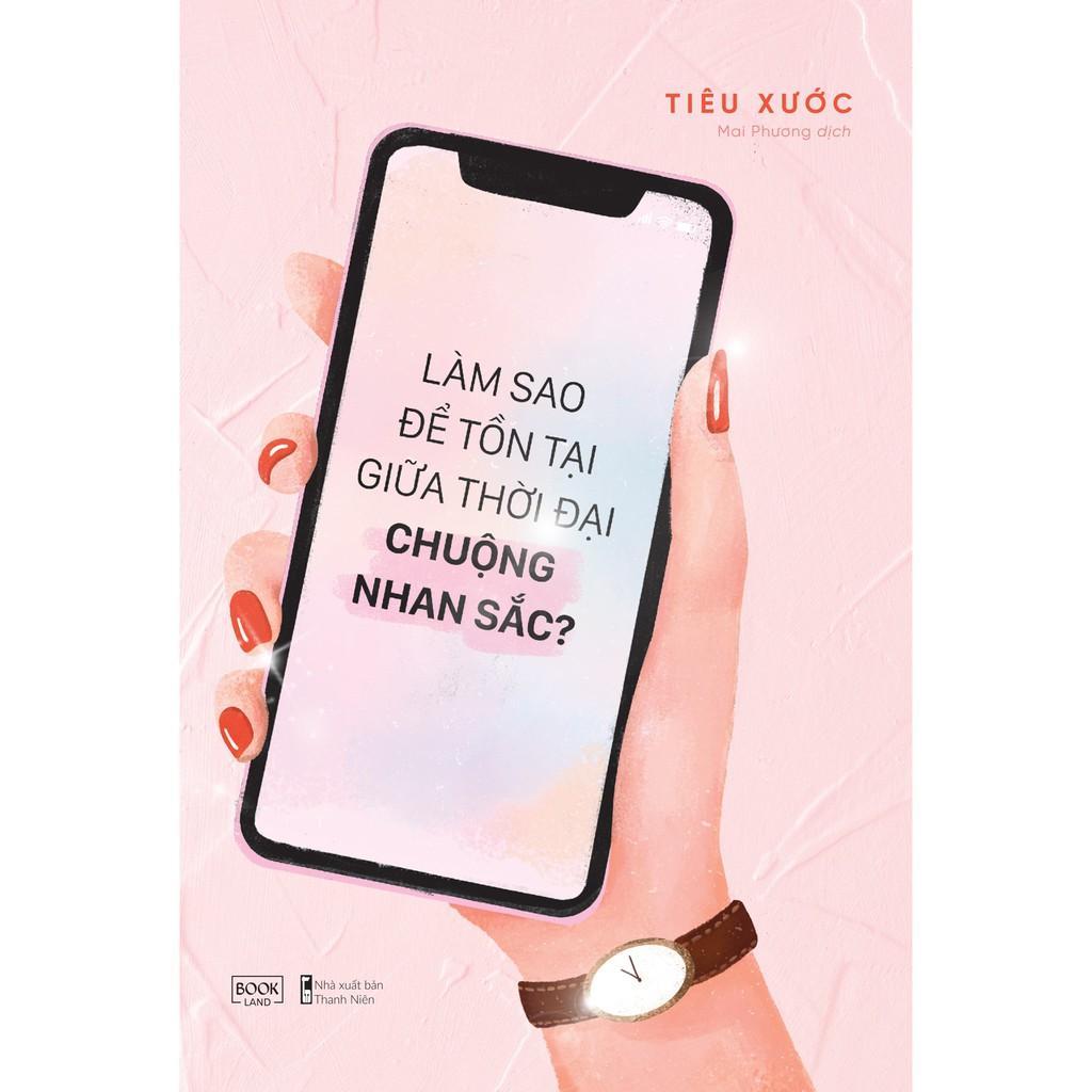 Sách Làm Sao Để Tồn Tại Giữa Thời Đại Chuộng Nhan Sắc? - Bản Quyền