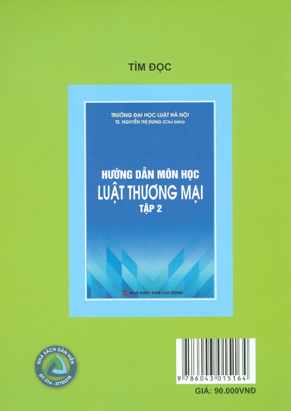 Hướng Dẫn Môn Học Luật Thương Mại - Tập 1