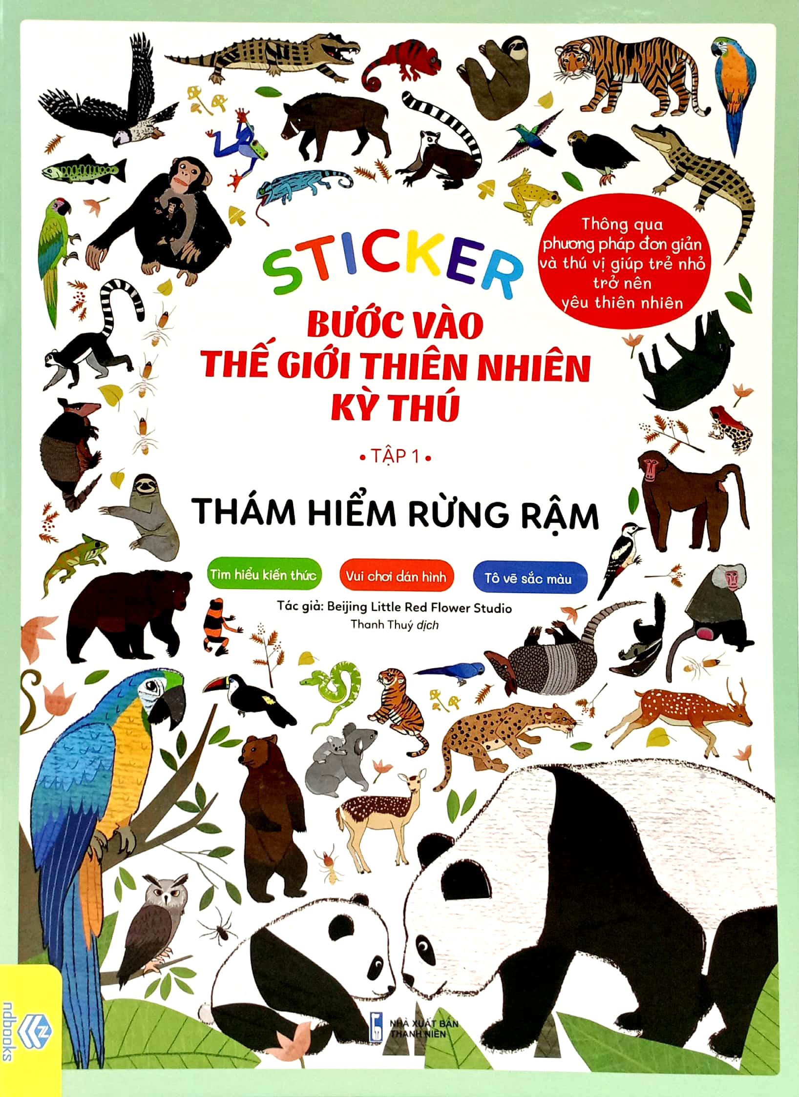 Sticker Bước Vào Thế Giới Thiên Nhiên Kỳ Thú - Tập 1 - Thám Hiểm Rừng Rậm
