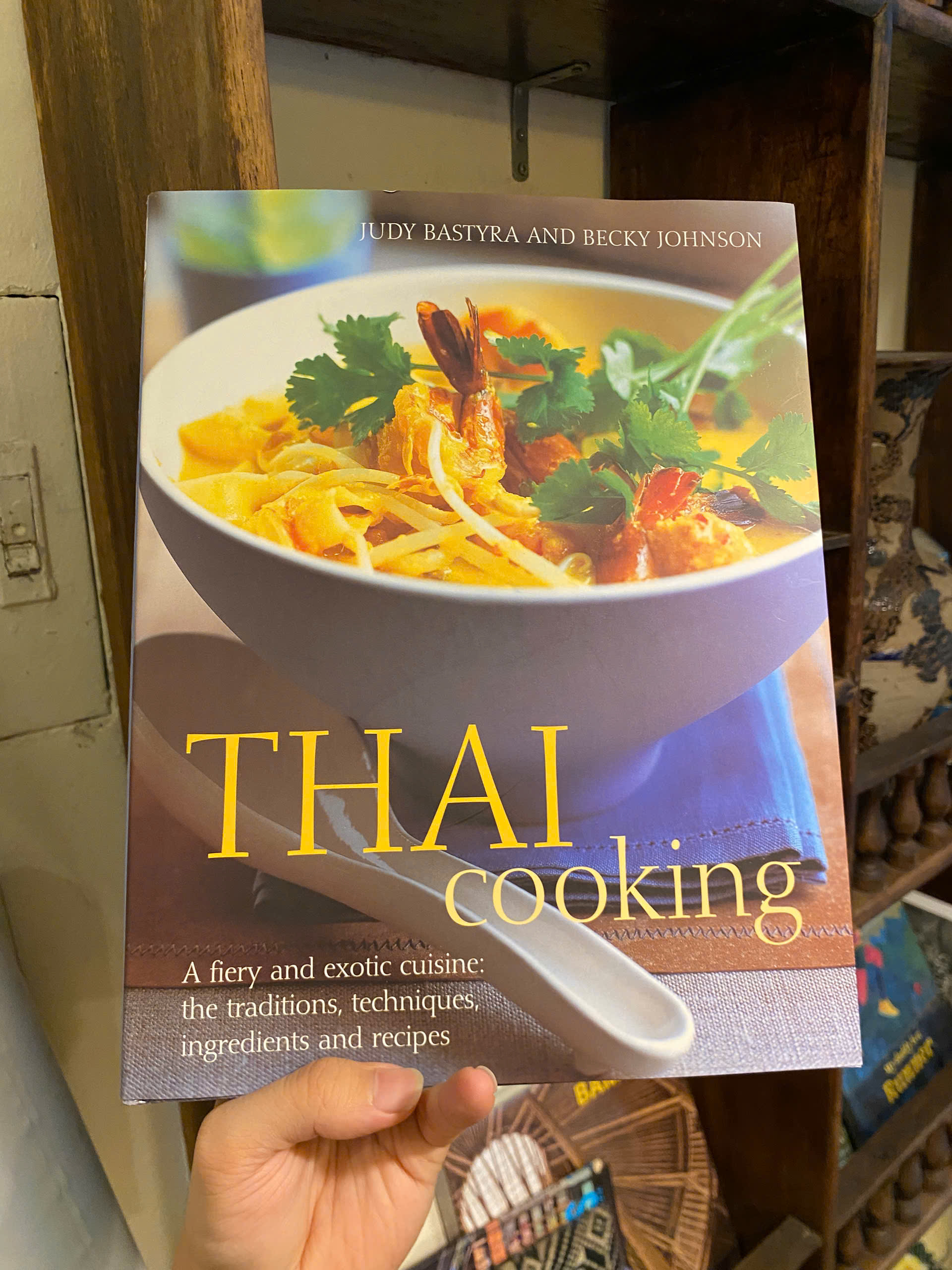 Sách - Thai Food and Cooking by Judy Bastyra | Thai Food Recipes and History - English Cookbook