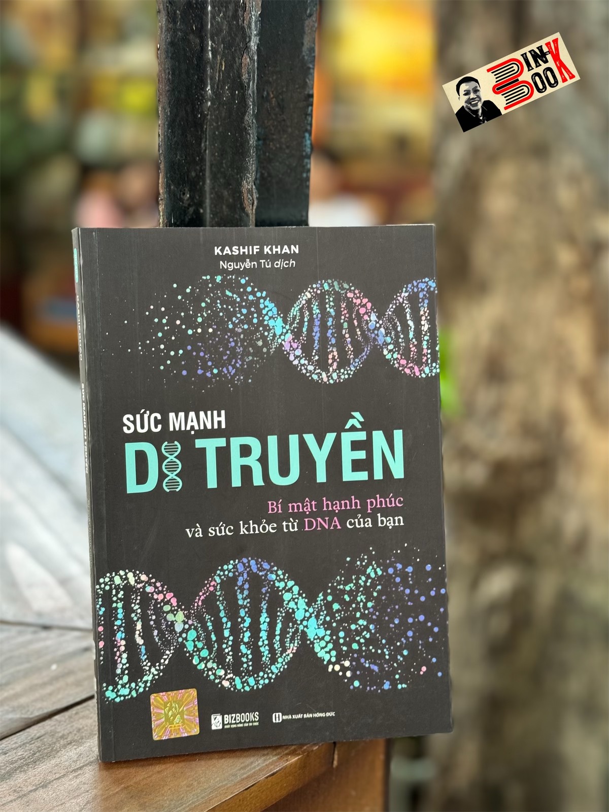 SỨC MẠNH DI TRUYỀN: Bí mật hạnh phúc và sức khỏe từ DNA của bạn -  Kashif Khan – Nguyễn Tú dịch  – NXB Hồng đức – BizBooks