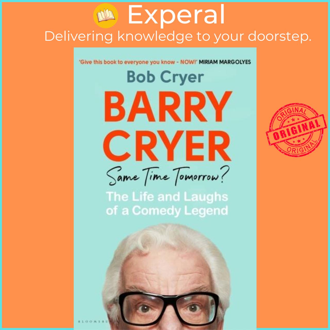 Hình ảnh Sách - Barry Cryer: Same Time Tomorrow? - The Life and Laughs of a Comedy Legend by Bob Cryer (UK edition, hardcover)