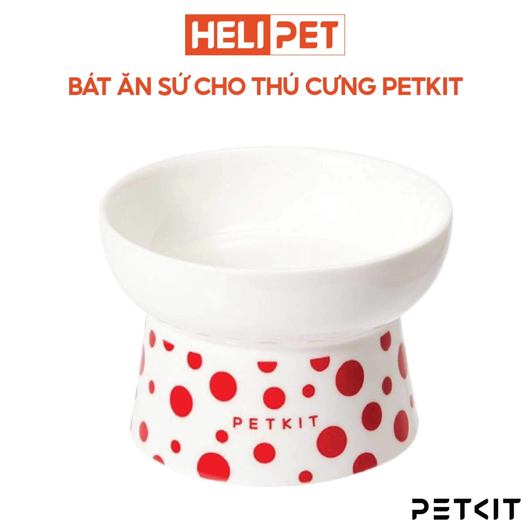 Chén Ăn, Bát Ăn Cho Chó Mèo Chống Gù Làm Từ Gốm Sứ Cao Cấp Ceramic Petkit Cera Spot- HeLiPet