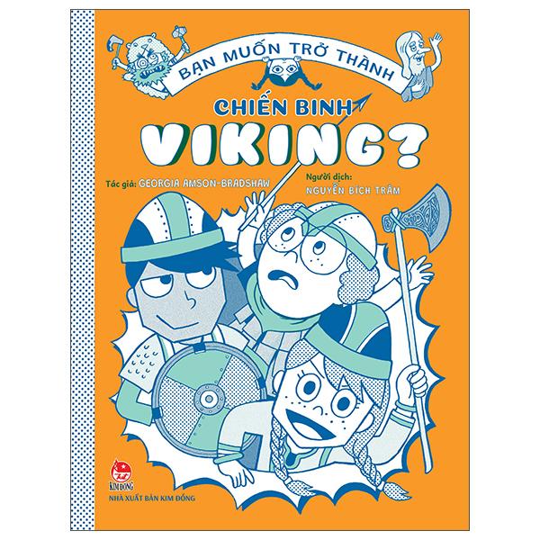 Bạn Muốn Trở Thành Chiến Binh Viking?