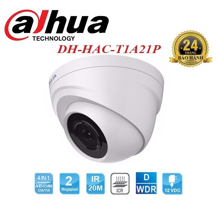 CAMERA DOME TRONG NHÀ HDCVI DAHUA HAC-T1A21P 2MP - HỒNG NGOẠI ĐẾN 20M, BÙ SÁNG, CÂN BẰNG TRẮNG