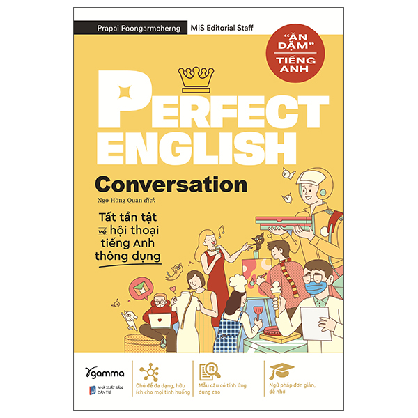 Perfect English Conversation Tất Tần Tật Về Hội Thoại Tiếng Anh Thông Dụng- Alpha