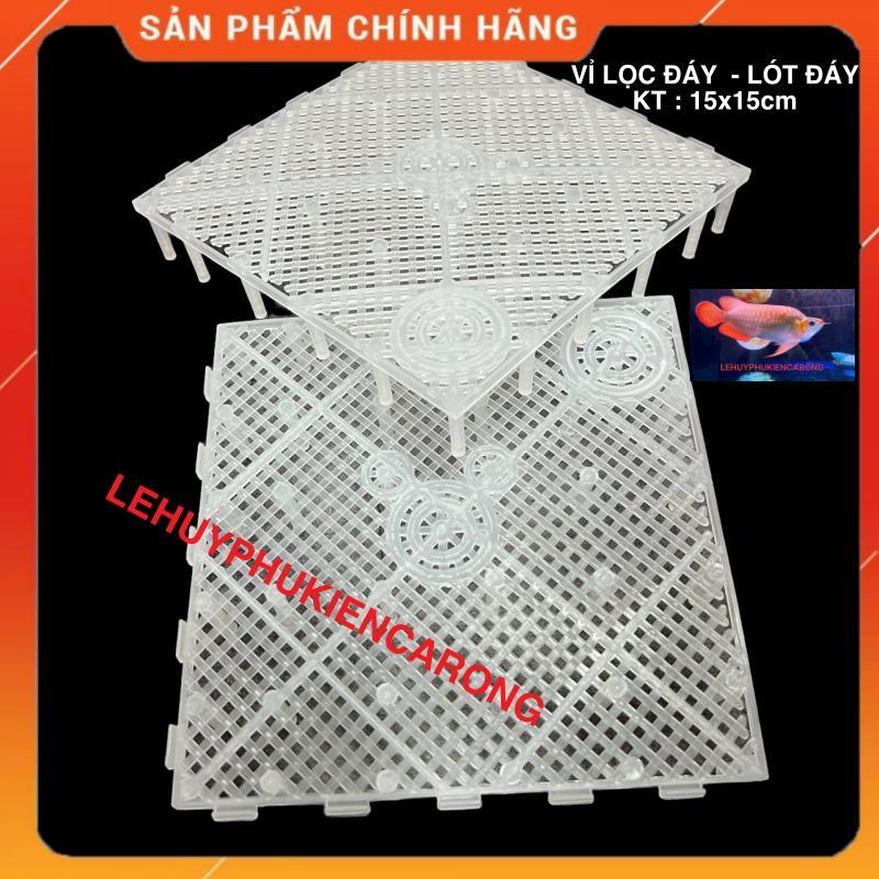 Vỉ Lọc Đáy Vi Sinh Bể Cá - Tấm Lót Đáy Nâng Nền Cho Hồ Cá Kích Thước 15x15cm