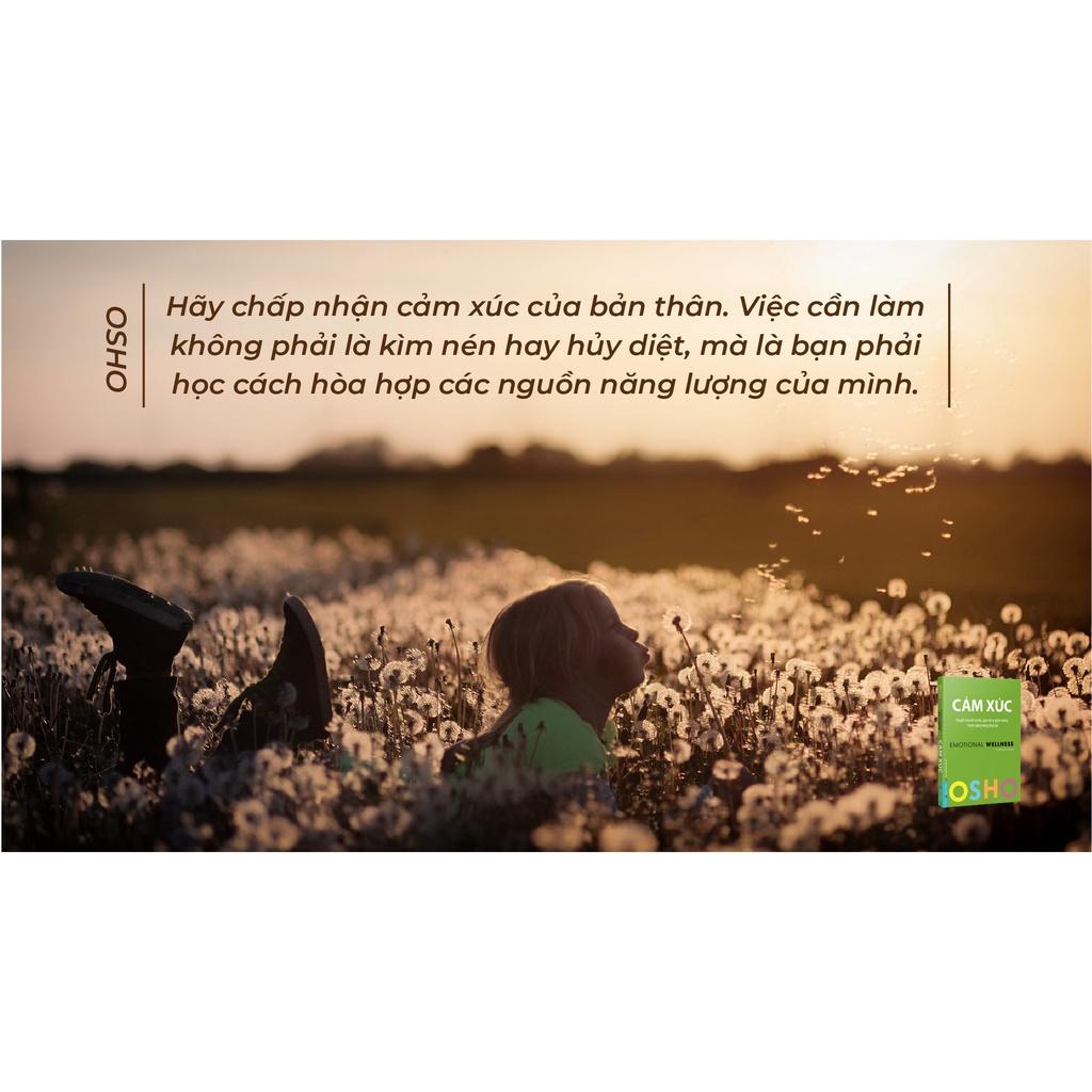 Sách OSHO Cảm Xúc - Emotional Wellness - First News