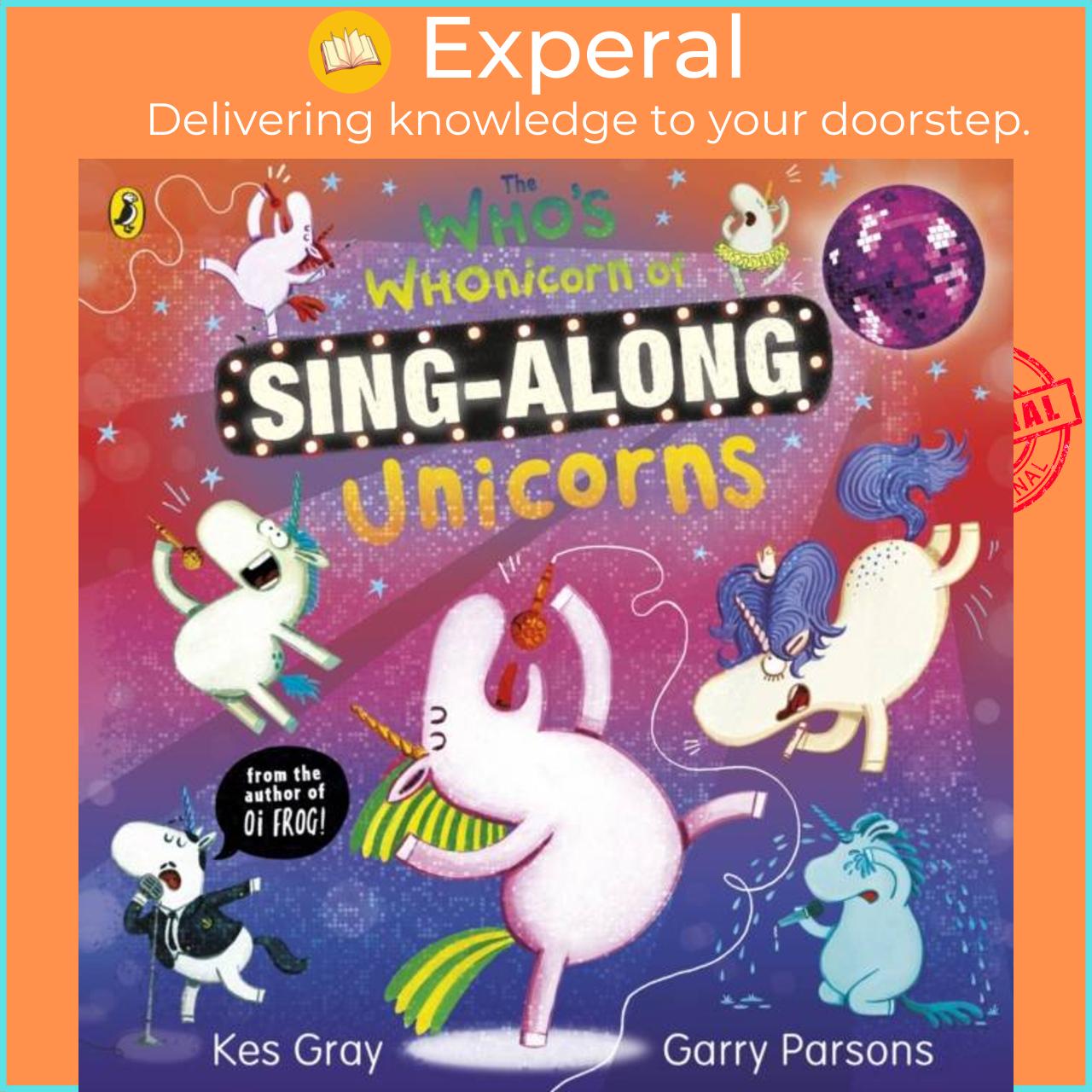 Sách - The Who's Whonicorn of Sing-along Unicorns by Garry Parsons (UK edition, paperback)