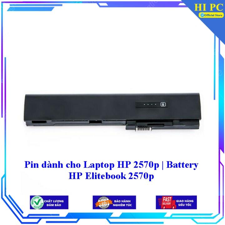 Pin dành cho Laptop HP 2570p  Battery HP Elitebook 2570p - Hàng Nhập Khẩu