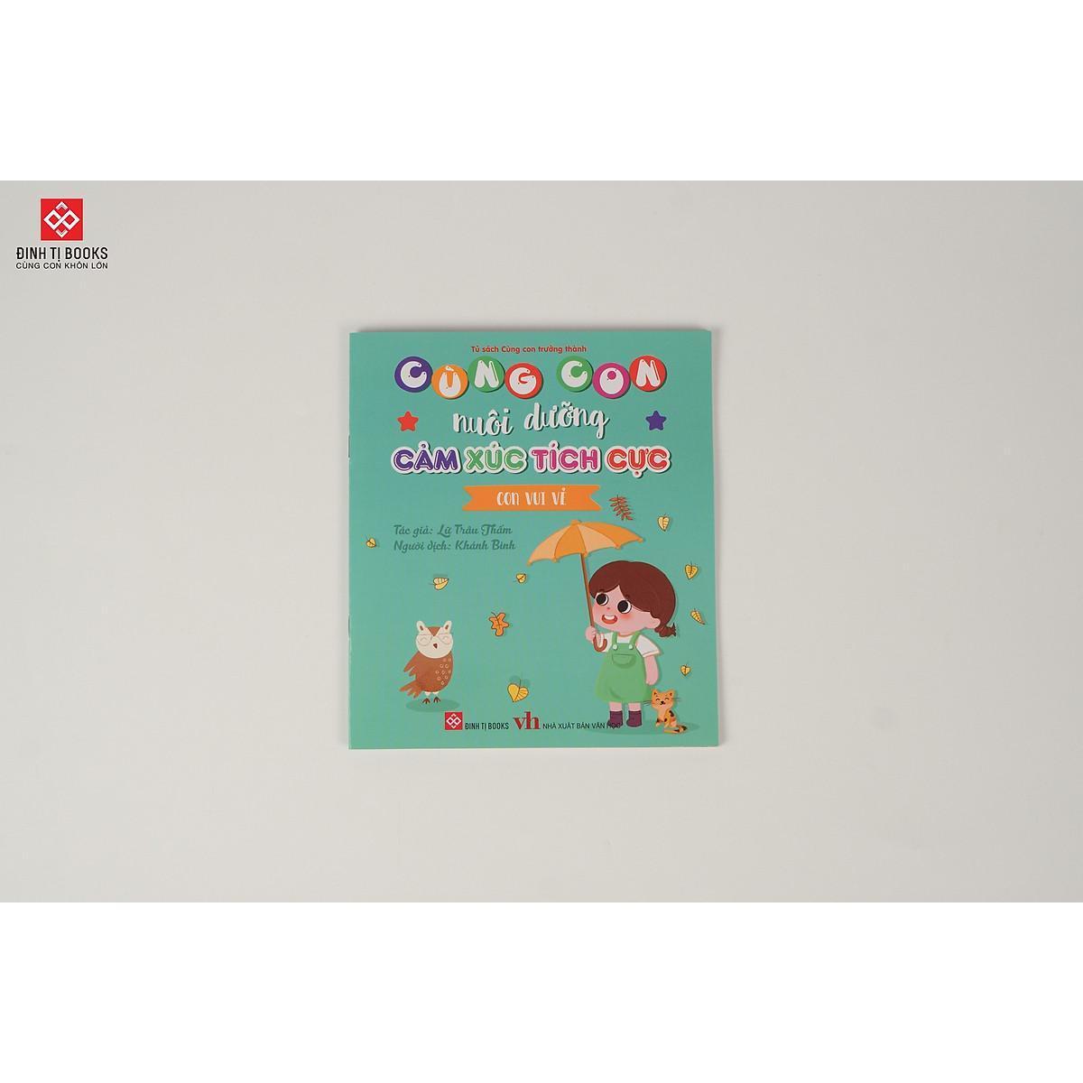 Sách - Cùng Con Nuôi Dưỡng Cảm Xúc Tích Cực - Đinh Tị Books