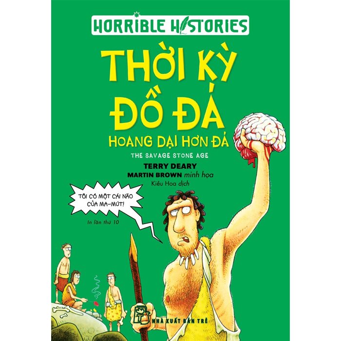 Horrible Histories - Thời Kỳ Đồ Đá, Hoang Dại Hơn Đá