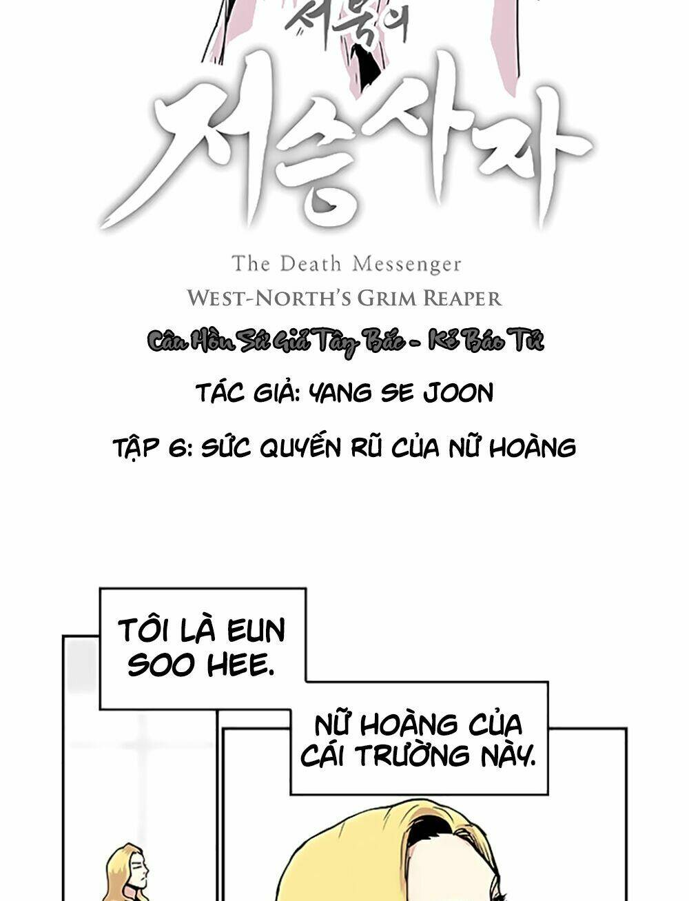 câu hồn sứ giả tây bắc - kẻ báo tử | west-north's grim reaper - the death messenger chapter 6 6