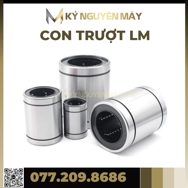 Con Trượt LM16UU, LM20UU, LM25UU, LM30UU, Bạc Trượt LMUU, Con Trượt Tròn LM UU, Chất Liệu Thép Chịu Lực Không Gỉ
