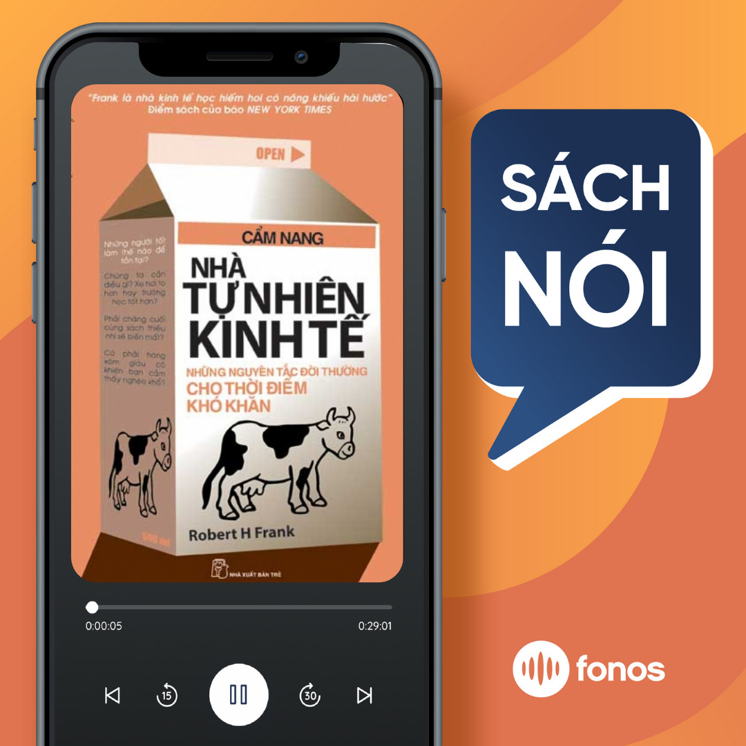 Sách nói: Cẩm Nang Nhà Tự Nhiên Kinh Tế - Những Nguyên Tắc Đời Thường Cho Thời Điểm Khó Khăn