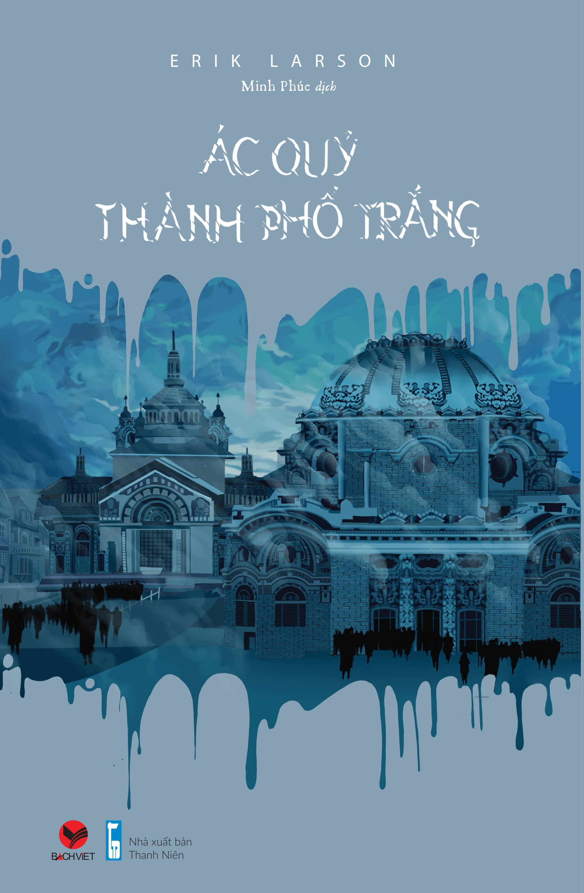 Ác Quỷ Thành Phố Trắng