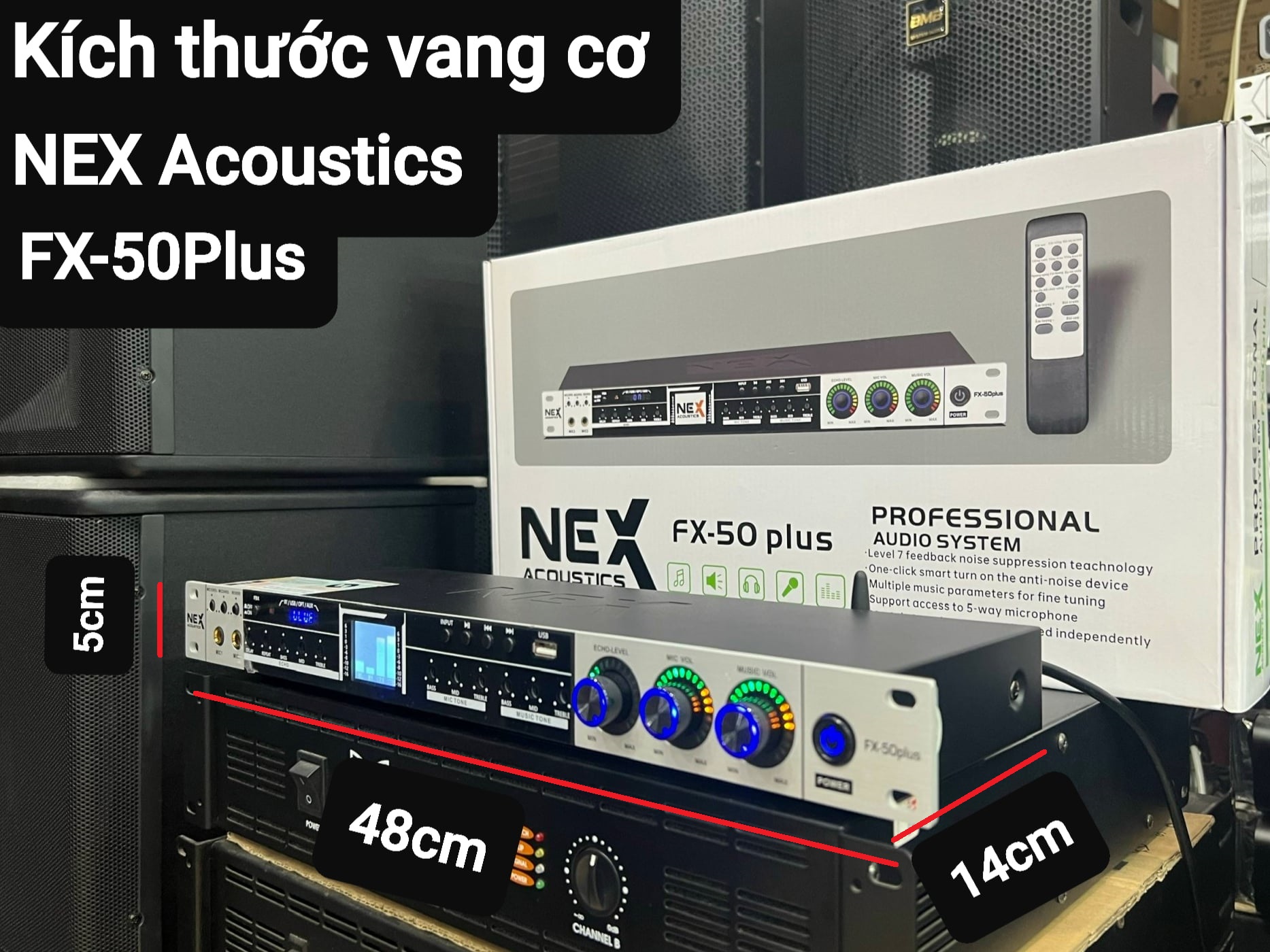 Vang cơ NEX Acoustics FX50Plus: Có REVERB, Chống hú tốt, Dàn đèn Led tín hiệu. Có Bluetooth, Optical,. Tặng kèm bộ dây kết Canon