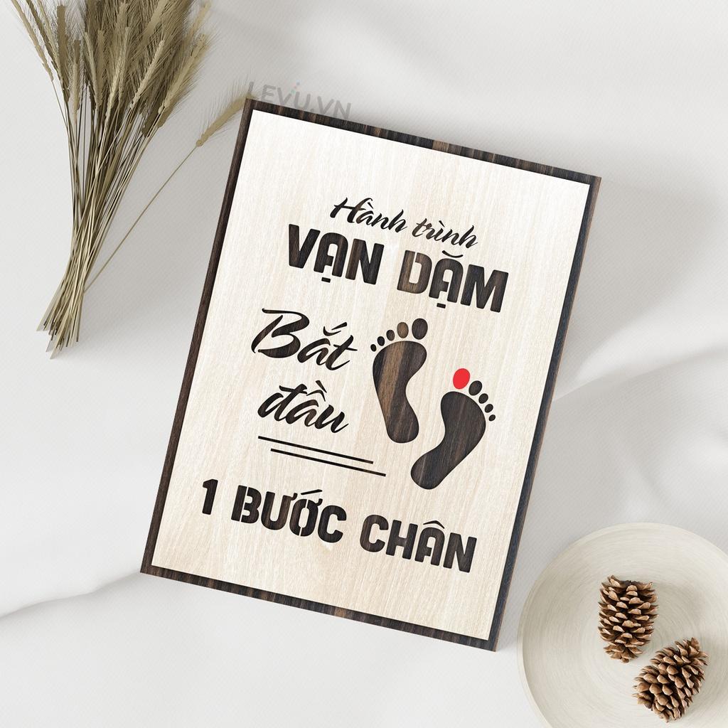 Tranh treo slogan LEVU LV008 "Hành trình vạn dặm bắt đầu từ một bước chân"