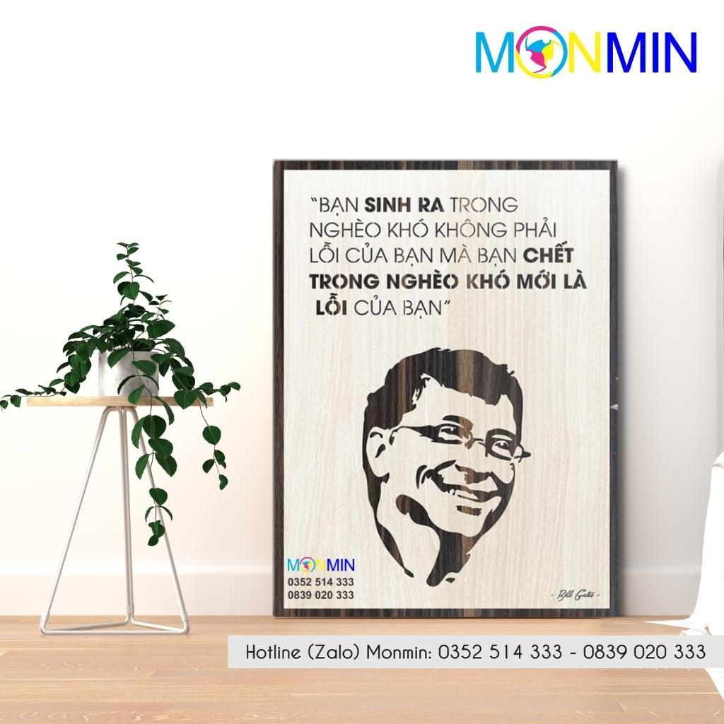 Tranh gỗ slogan tạo động lực Monmin M047 - Bạn sinh ra trong nghèo khó không phải lỗi của bạn