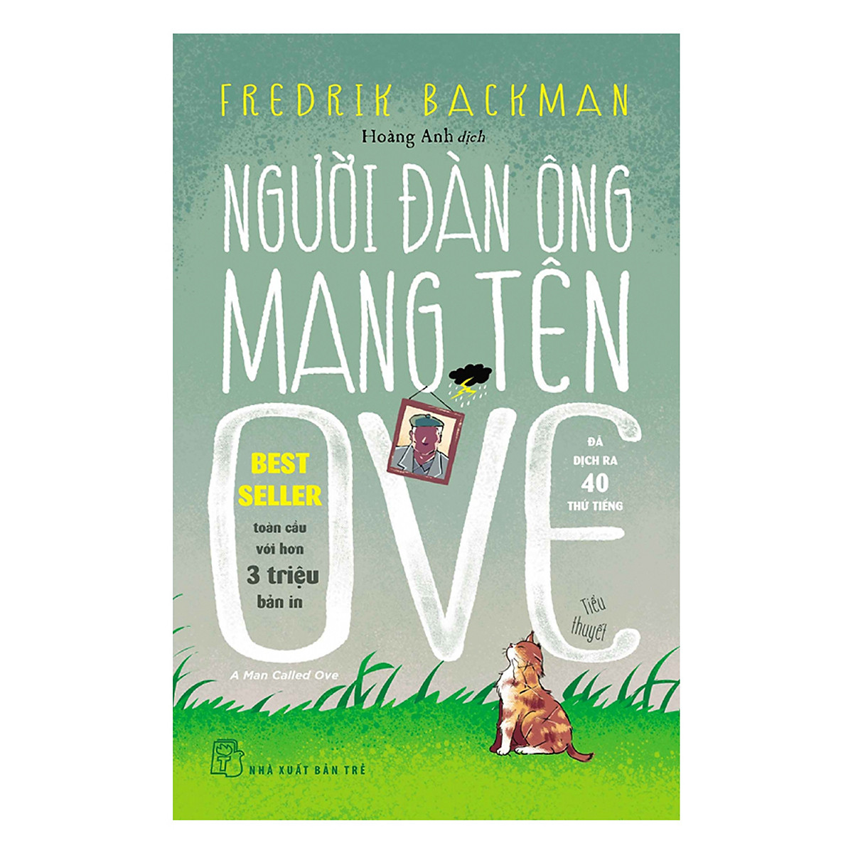 Combo Fredrik Backman : Britt-Marie Đã Ở Đây + Người Đàn Ông Mang Tên Ove Và Những Kẻ Âu Lo - Người Đàn Ông Mang Tên Ove ( Tặng sổ tay)