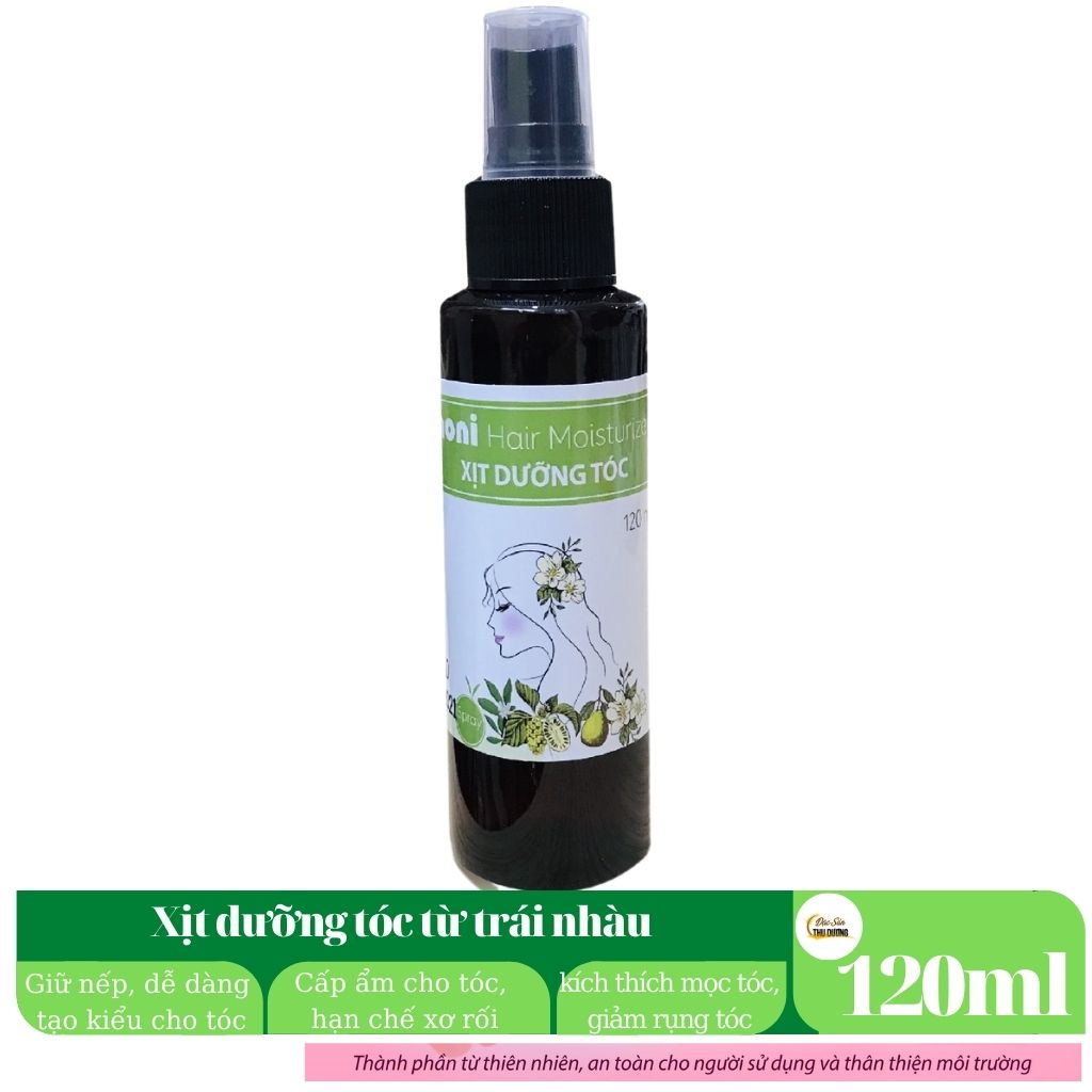 Xịt dưỡng tóc Trái nhàu – Noni Hair Moisturizer 120 ml - Tóc mềm mại, thơm dịu nhẹ, mộc mạc với hương hoa Nhài tự nhiên