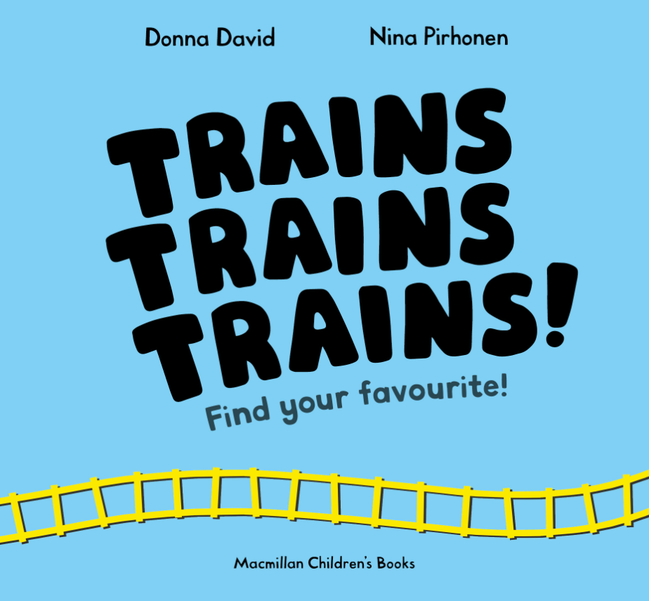 Trains Trains Trains!: Find Your Favourite