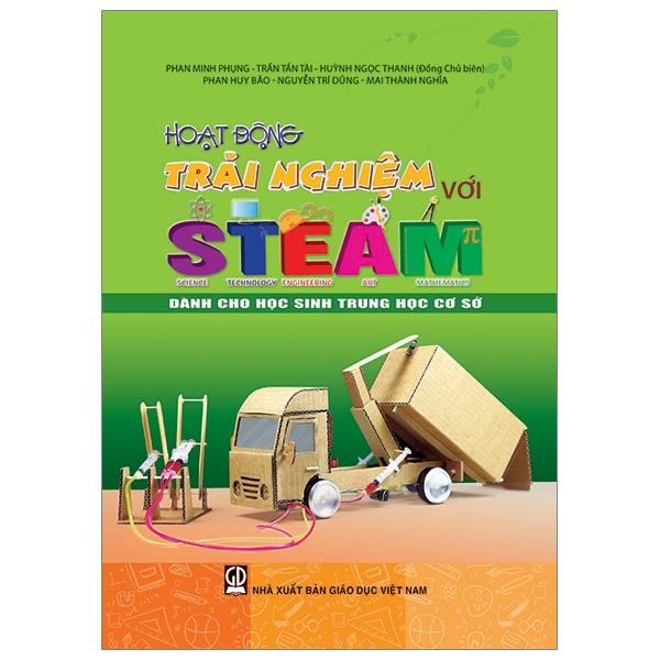 Hoạt Động Trải Nghiệm Với Steam Dành Cho Học Sinh Trung Học Cơ Sở