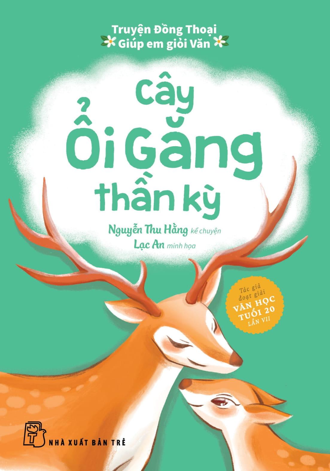 Sách - Truyện Đồng Thoại - Giúp Em Giỏi Văn - Cây Ổi Găng Thần Kỳ