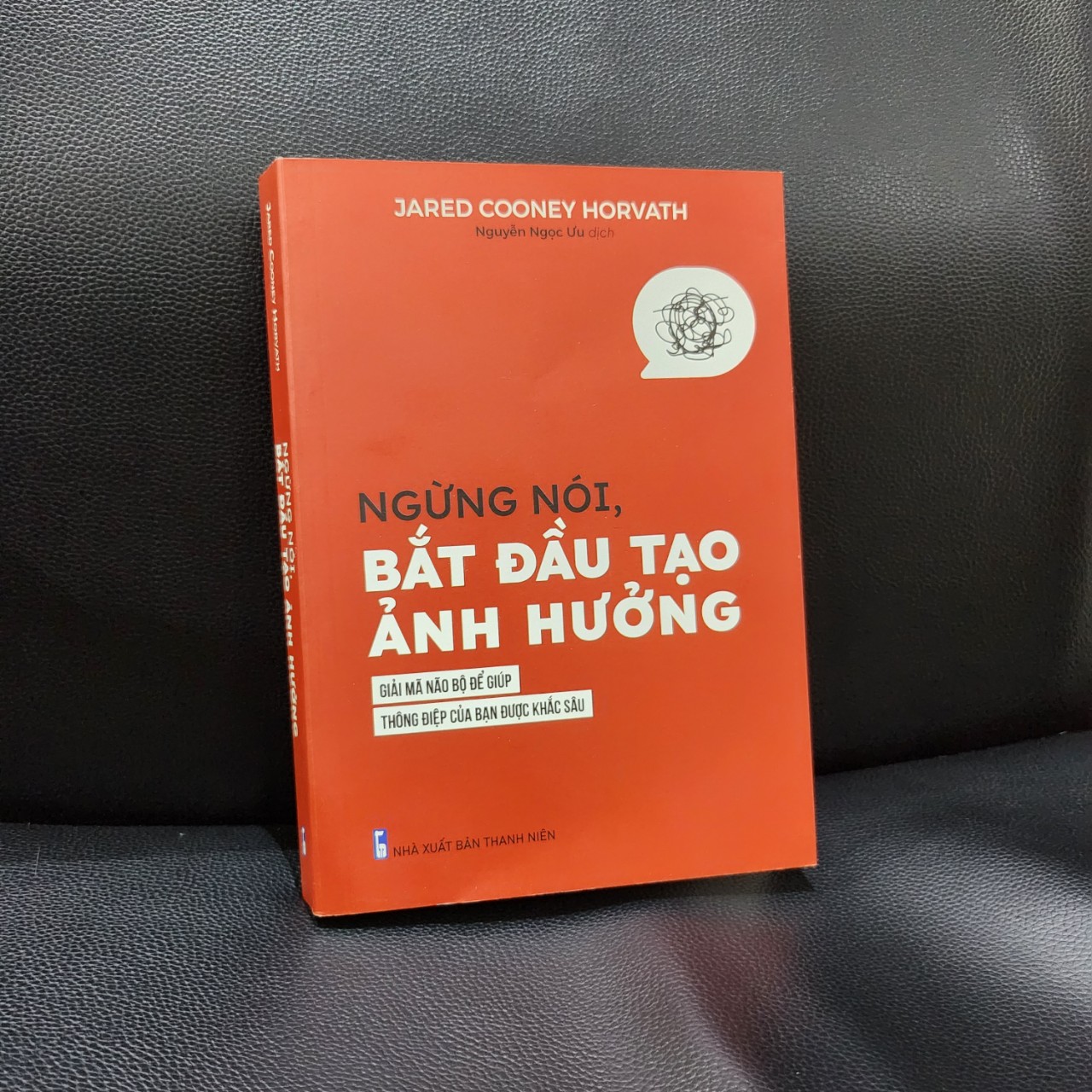 Sách: Ngừng nói, bắt đầu tạo ảnh hưởng