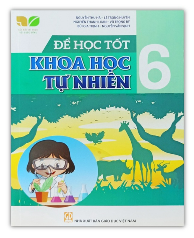 Sách - Để học tốt Khoa Học Tự Nhiên lớp 6 (Kết nối tri thức với cuộc sống)