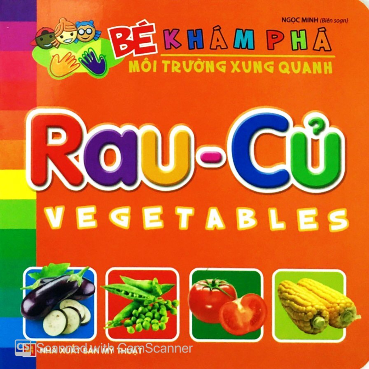 Bé Khám Phá Môi Trường Xung Quanh - Rau Củ _ML