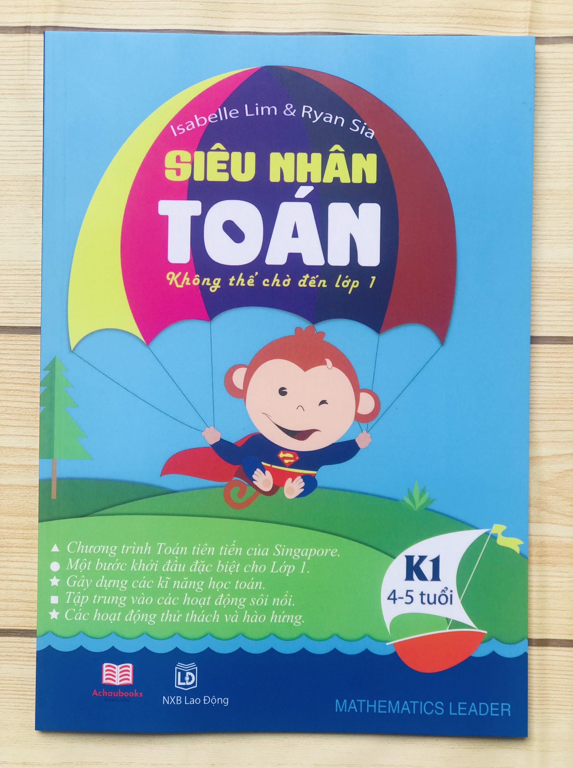 Sách Siêu Nhân Toán K1,K2 (4 - 6 tuổi )