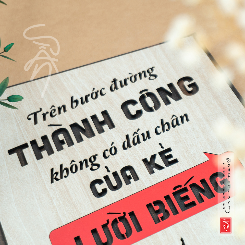 Tranh tạo động lực treo văn phòng SAN-TR04  Trên bước đường thành công không có dấu chân của kẻ lười biến