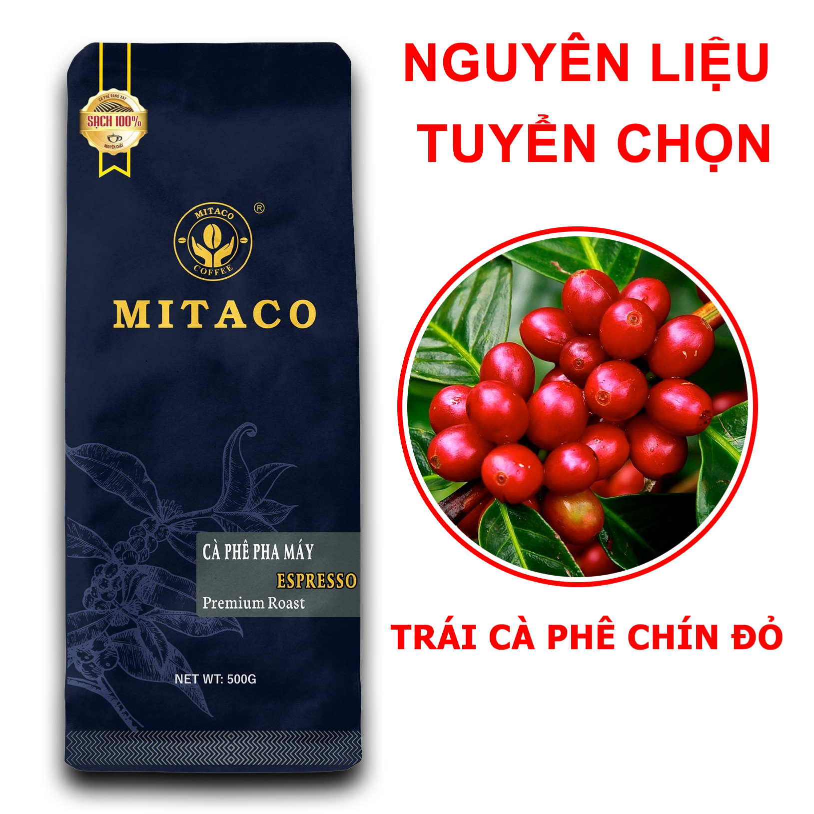 Cà Phê Pha Máy (ESPRESSO) MITACO COFFEE (Gói 500g)